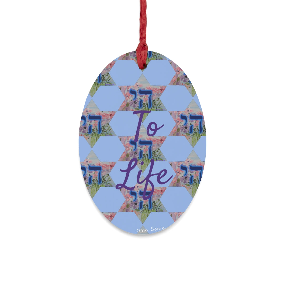 Oma Sonia "To Life" Heart Shaped Wooden Ornament